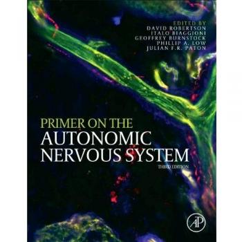 Autonomic Nervous System Primer: Comprehensive Guide for Academic Study