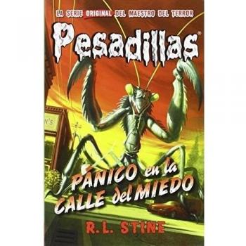 Pesadillas 9 panico en la calle del miedo - R.l. Stine