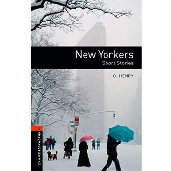 Oxford Bookworms 2. New Yorkers - Short Stories Digital Pack