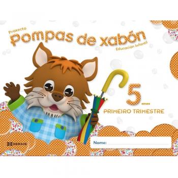 Pompas de xabón 5 anos. Primeiro Trimestre - 9788499146898