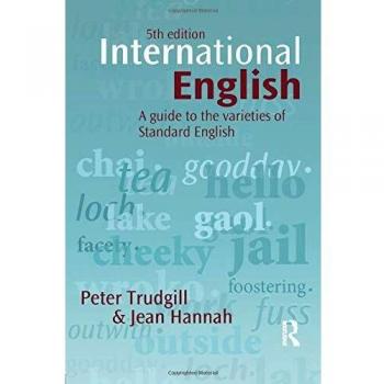 International English: A guide to the varieties of Standard English