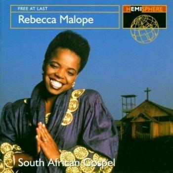 Free at Last, South African - Rebecca Malope