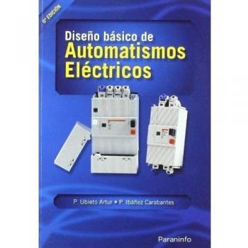 Diseño básico de automatismos eléctricos