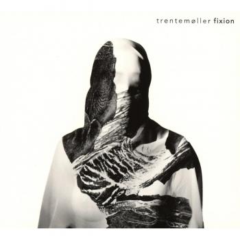 Fixion - Trentemoller