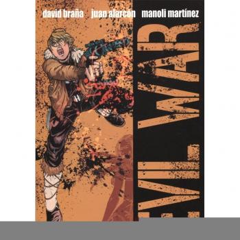 Evil War - Braña Fernández, David/martínez Alarcón, Juan Antonio/martínez Laureano, Manoli