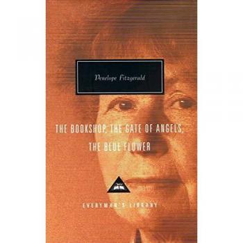 The Bookshop, The Gate Of Angels And The Blue Flower: Penelope Fitzgerald