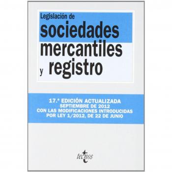 Legislación de sociedades mercantiles y registro