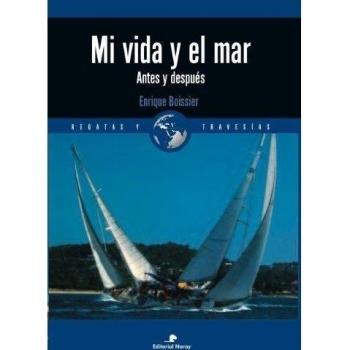 Mi vida y el mar: Antes y después