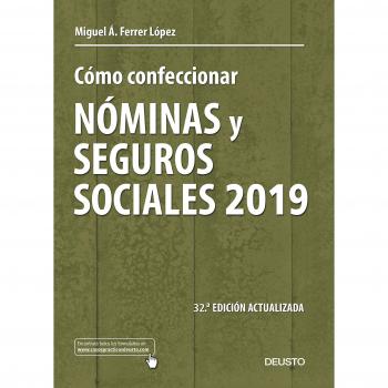 Cómo confeccionar nóminas y seguros sociales 2019