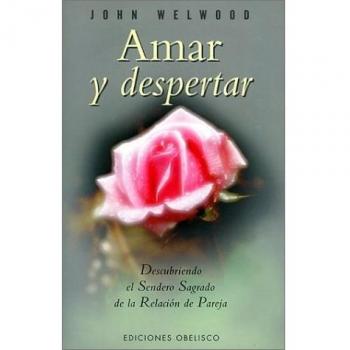 Amar y despertar