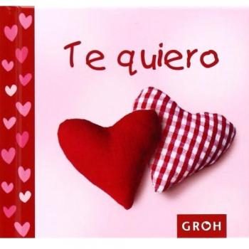 Te quiero - GROH