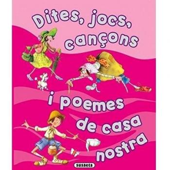 Dites, Jocs, Cançons I Poemes De Casa Nostra