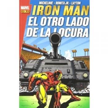 Iron Man. El Otro Lado De La Locura