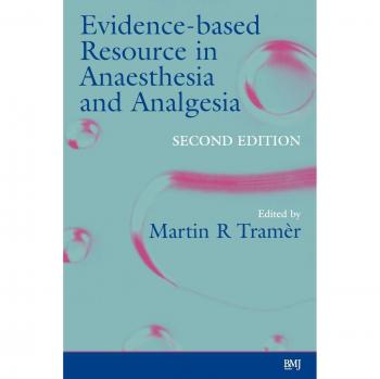 Recurso Basado en Evidencia en Anestesia y Analgesia 2ª Edición - Tramer & Martin
