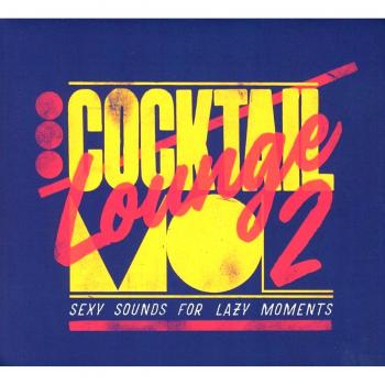 Cocktail Lounge Vol.2