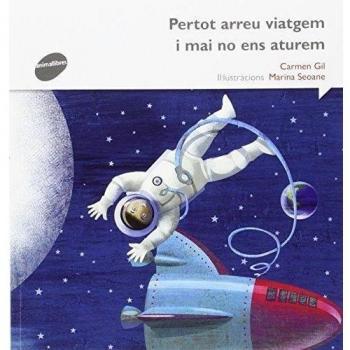 Per Tot Arreu Viatgem I Mai No Ens Aturem: 4