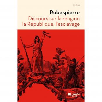 Discours sur la religion, la République, l'esclavage