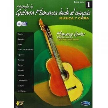 Método de Guitarra Flamenca desde el Compás, Volumen 1