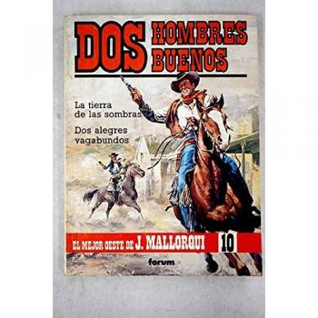 La tierra de las sombras dos alegres vagabundos