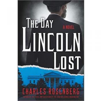 The Day Lincoln Lost