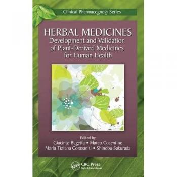 Herbal Medicines: Development and Validation of Plant-Derived Remedies for Human Health