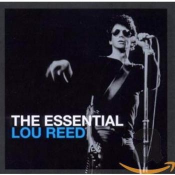 The Essential Lou Reed - Lou Reed