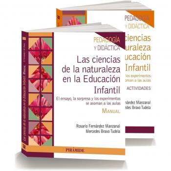 PACK- Las ciencias de la naturaleza en la Educación Infantil: El ensayo, la sorpresa y los experimentos se asoman a las aulas