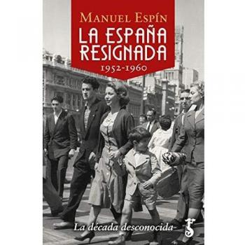 La España Resignada