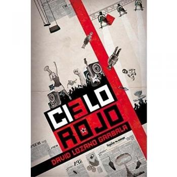 Cielo rojo - David Lozano Garbala