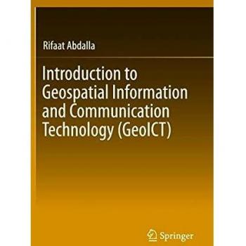 Introduction to Geospatial Information and Communication Technology