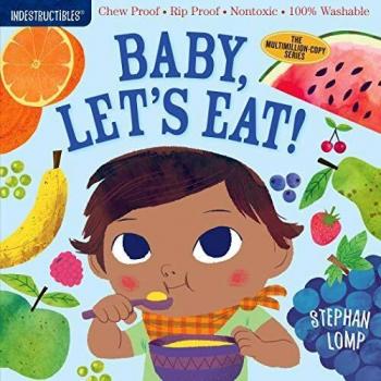 Indestructibles baby lets eat chew proof rip proof nontoxic 100 washable book for babies newborn books safe to chew
