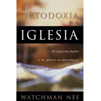 La Ortodoxia de la Iglesia