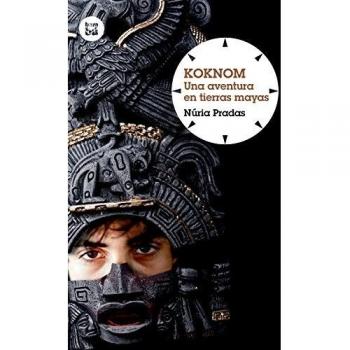 Koknom. Una aventura en tierras mayas