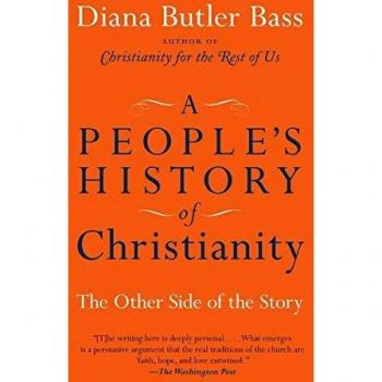 A People's History of Christianity: The Other Side of the Story