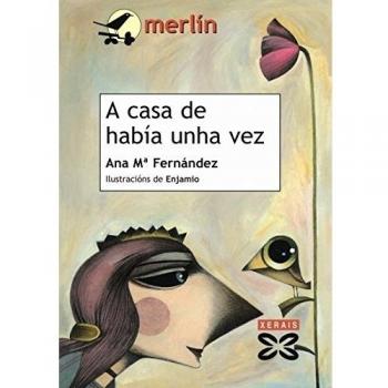 A casa de había unha vez