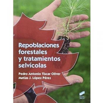 Repoblaciones forestales y tratamientos selvícolas: 22