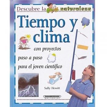 Tiempo Y Clima/ Weather and Time