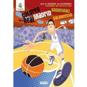 Coloreo con el Real Madrid. Baloncesto - Basketball: Libro de colorear con actividades. Colouring and activity book