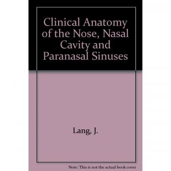Clin.Anatomy of the Nose: A Basis for Diagnosis and Surgery