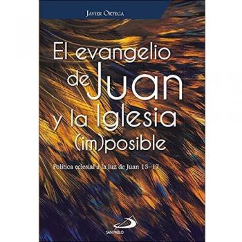 Evangelio De Juan y La Iglesia