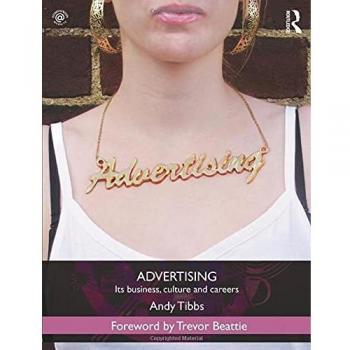 Advertising: Its Business, Culture and Careers