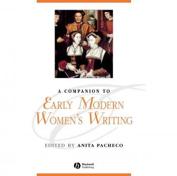 Blackwell Companion to Early Modern Women's Literature