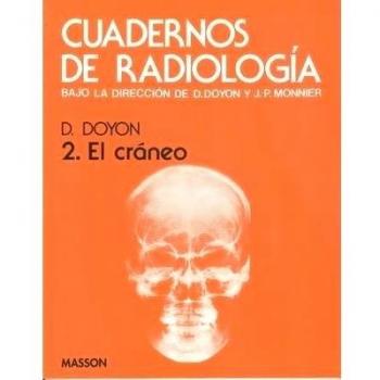 Cuadernos de radiologia 2 - el craneo