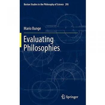Evaluating Philosophies