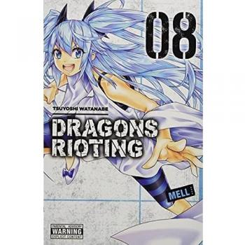 Dragons Rioting, Vol. 8