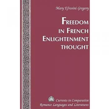 Spirit of Freedom: Insights into French Enlightenment Thought