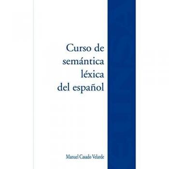 Curso De SEMÁNTICA LÉXICA Del Español