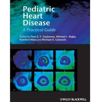 Pediatric Heart Disease: A Clinical Guide