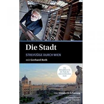 Die Stadt mit Gerhard Roth [Alemania] [DVD]