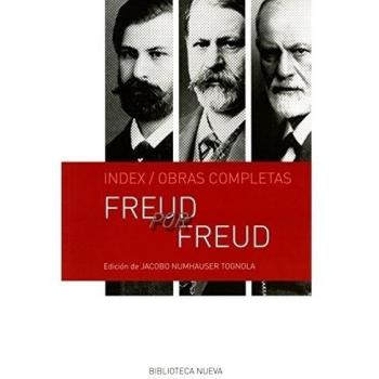 Freud Por Freud: INDEX / OBRAS COMPLETAS - Numhauser Tognola, Jacobo